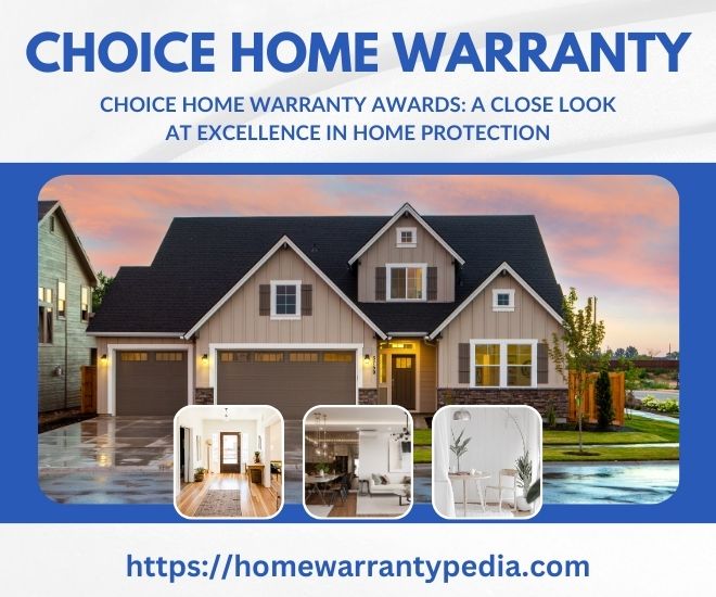 Choice Home Warranty Awards