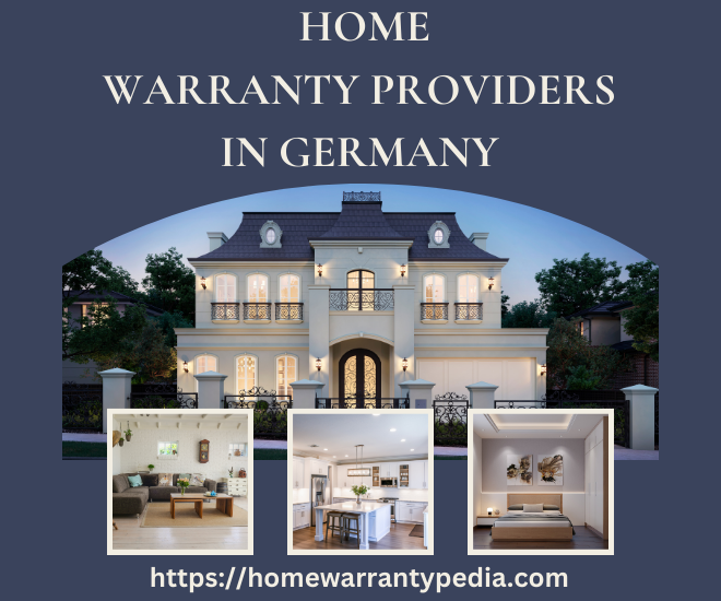 Top 10 Home Warranty Providers in Germany